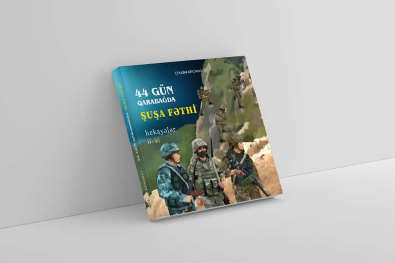 ŞUŞA FƏTHİ 44 Gün Qarabağda II cild
